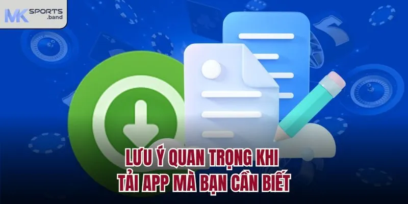 Lưu ý quan trọng khi tải app mà bạn cần biết